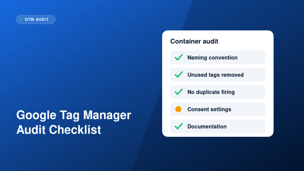 Checklist card for auditing a Google Tag Manager container